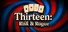 Thirteen: Risk & Rogue