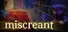 miscreant
