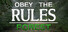 Obey the Rules: Forest