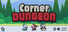 Corner Dungeon