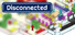 Disconnected