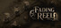 Fading Reel
