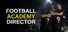 Football Academy Director