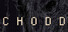 Chodd