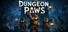 Dungeon Paws