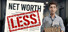Net Worthless