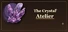 The Crystal Atelier