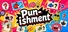 Pun-ishment