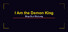 I Am the Demon King: Stop Sun Wukong
