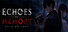 Echoes of Memory