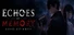 Echoes of Memory