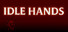 Idle Hands