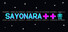 SAYONARA++