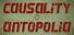 Causality: Antopolia