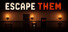 Escape Them
