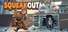 SqueakOut