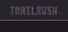 TrailRush