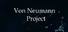 Von Neumann Project