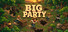 BIG PARTY