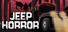 JEEP HORROR