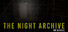 The Night Archive - No Service