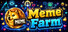 Meme Farm