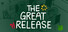 The Great Release