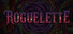 Roguelette