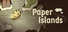 Paper Islands