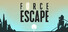 Force Escape
