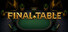 Final Table