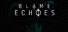 Blame Echoes