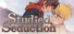 A Studied Seduction