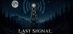 Last Signal