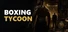 Boxing Tycoon