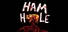 HAM HOLE