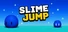 Slime Jump