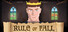 Rule or Fall