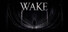 Wake