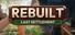 Rebuilt: Last Settlement