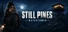 Still Pines: watchtower