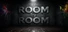 ROOM by ROOM