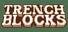 Trenchblocks