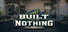 Built From Nothing