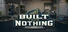 Built From Nothing