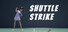 Shuttle Strike