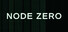 NODE ZERO