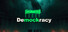 Demockracy