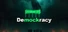 Demockracy