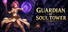 Guardian of soul tower